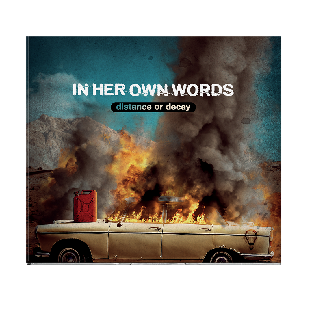 In Her Own Words - Distance Or Decay - CD – Thriller Records