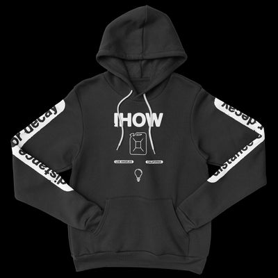 Image of a black hoodie against a transparent background. The front of the hoodie in white text says IHOW across the chest. below that is an outline graphic of a gas can. Below taht it says los Angeles, california with a light bulb graphic. The sleeves have white ovals and the text inside them say distance or decay. 